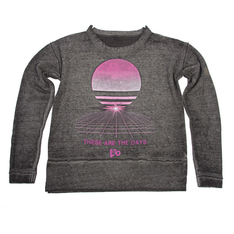 THESE ARE THE DAYS Sweatshirt