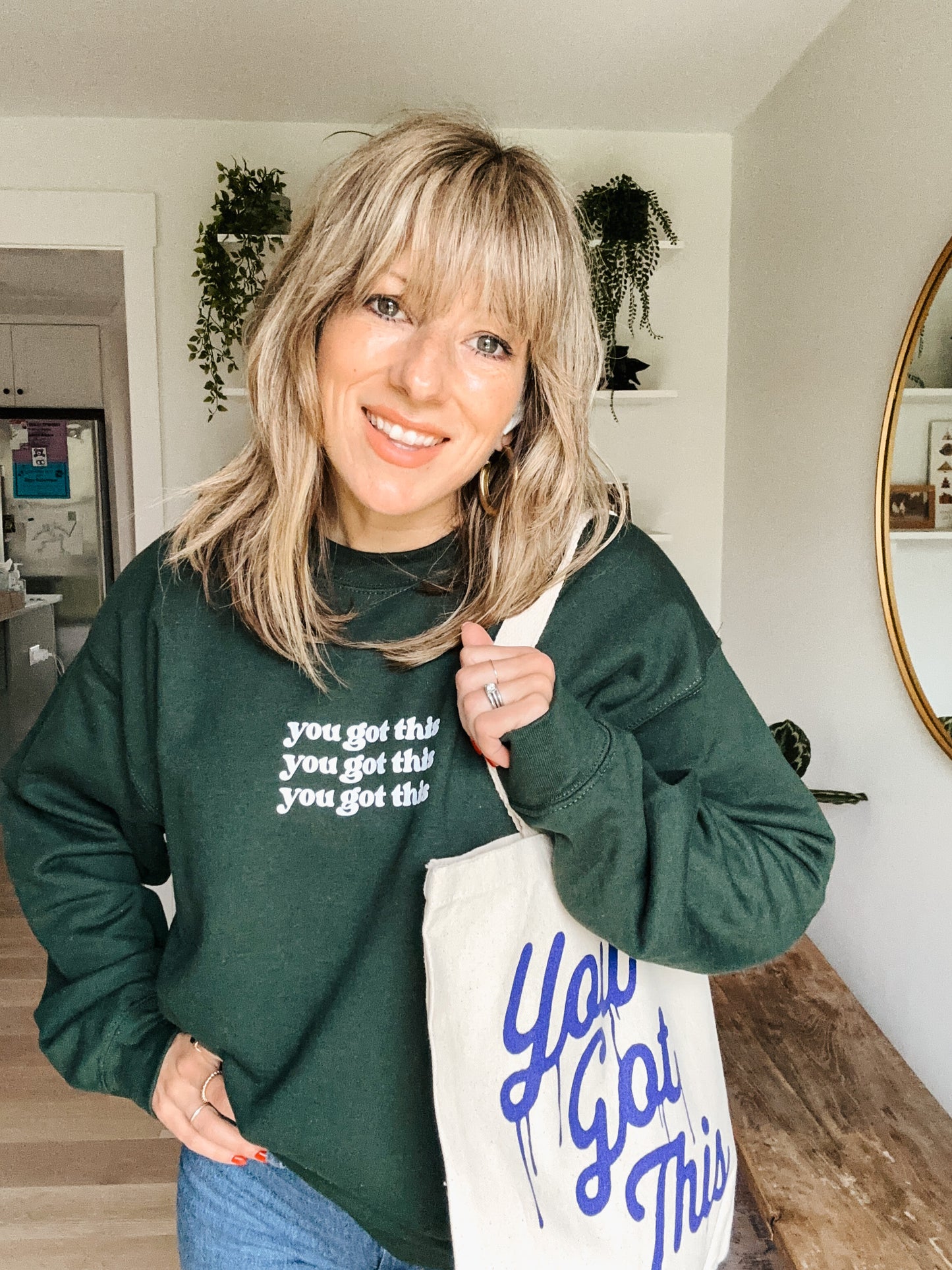 YOU GOT THIS Sweatshirt